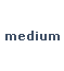 medium
